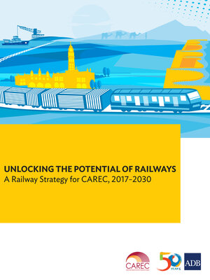 cover image of Unlocking the Potential of Railways